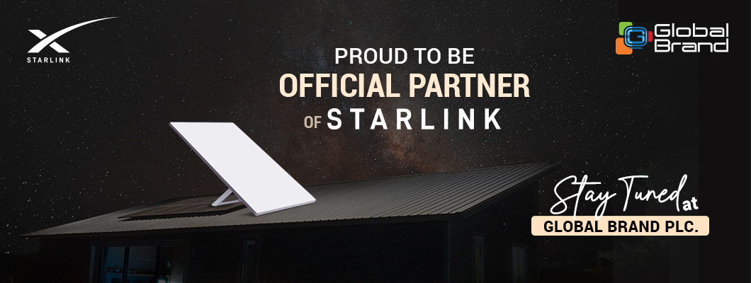 গ্লোবাল ব্র্যান্ড পিএলসি এখন স্টারলিংক এর অফিসিয়াল পার্টনার